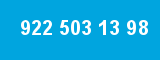 922 503 13 98